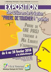 Affiche EXPO des livres "Prière de NE PAS Toucher à ma Liberté d'exporession" 2017 - JPEG - 263.6 ko